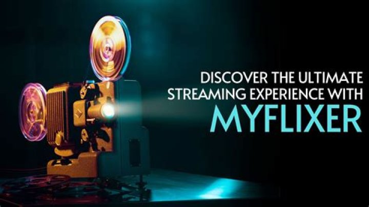 Discovering Myflixer Today: The Ultimate Streaming Experience