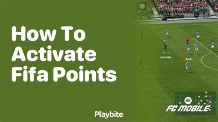 How do you activate FIFA points?