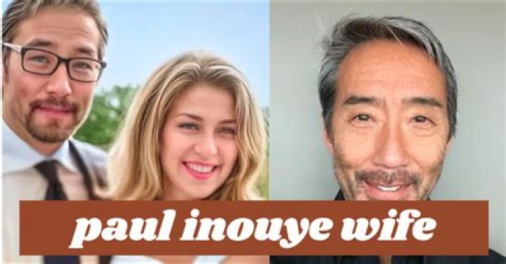 Paul Inouye Wife