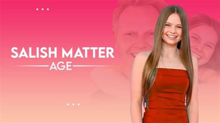 Salish Matter Age
