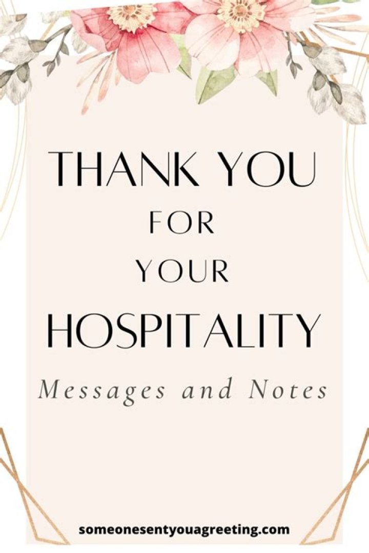 Thank You For Your Hospitality Meaning