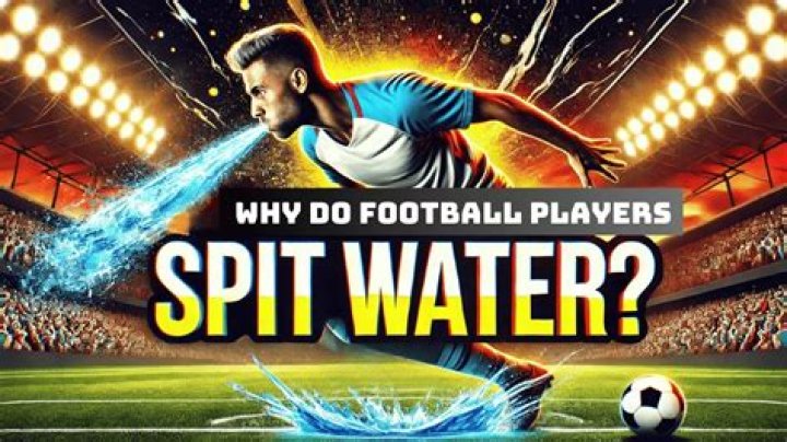 Why do soccer players spit out water?